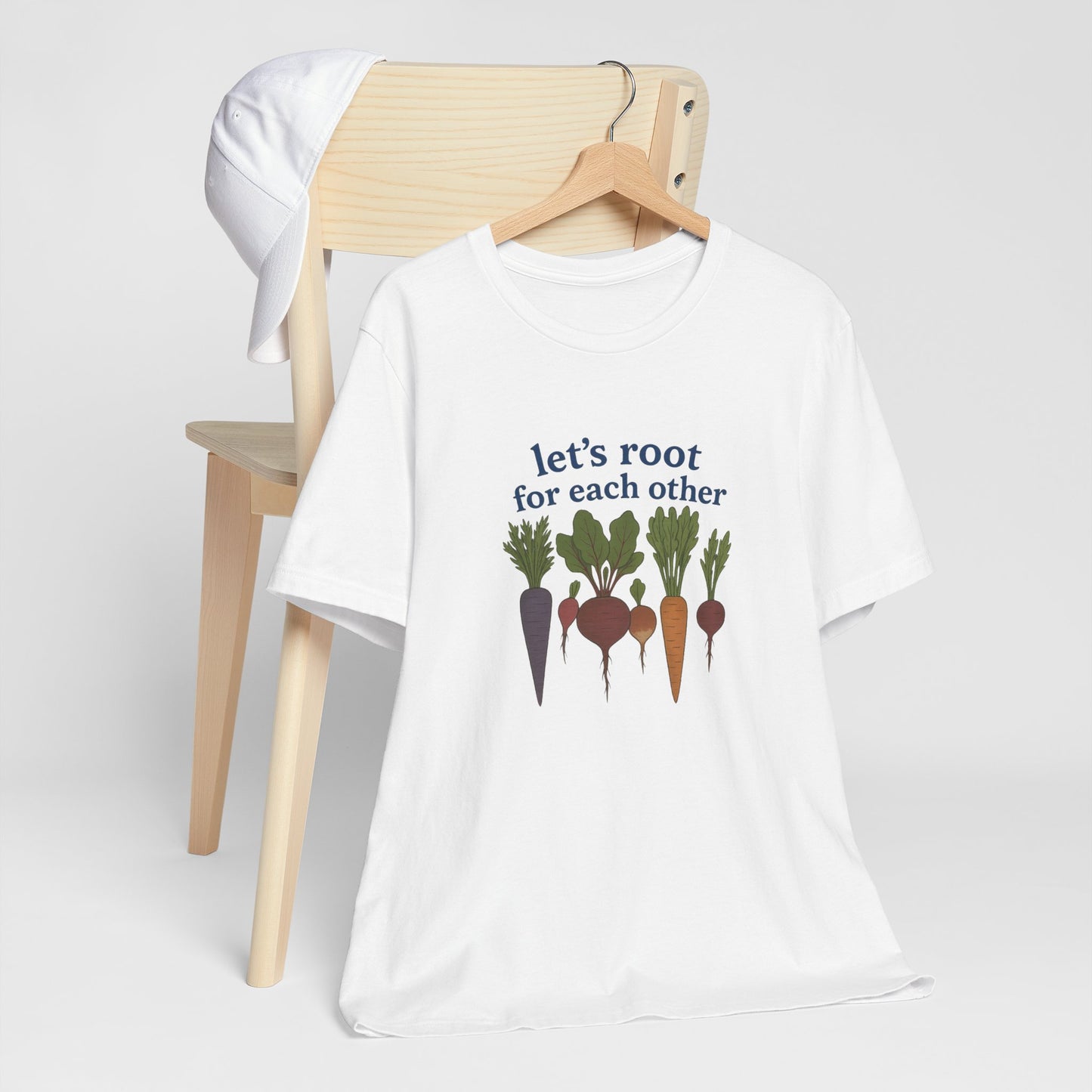 Let's Root for Each Other – Wholesome Veggie Tee