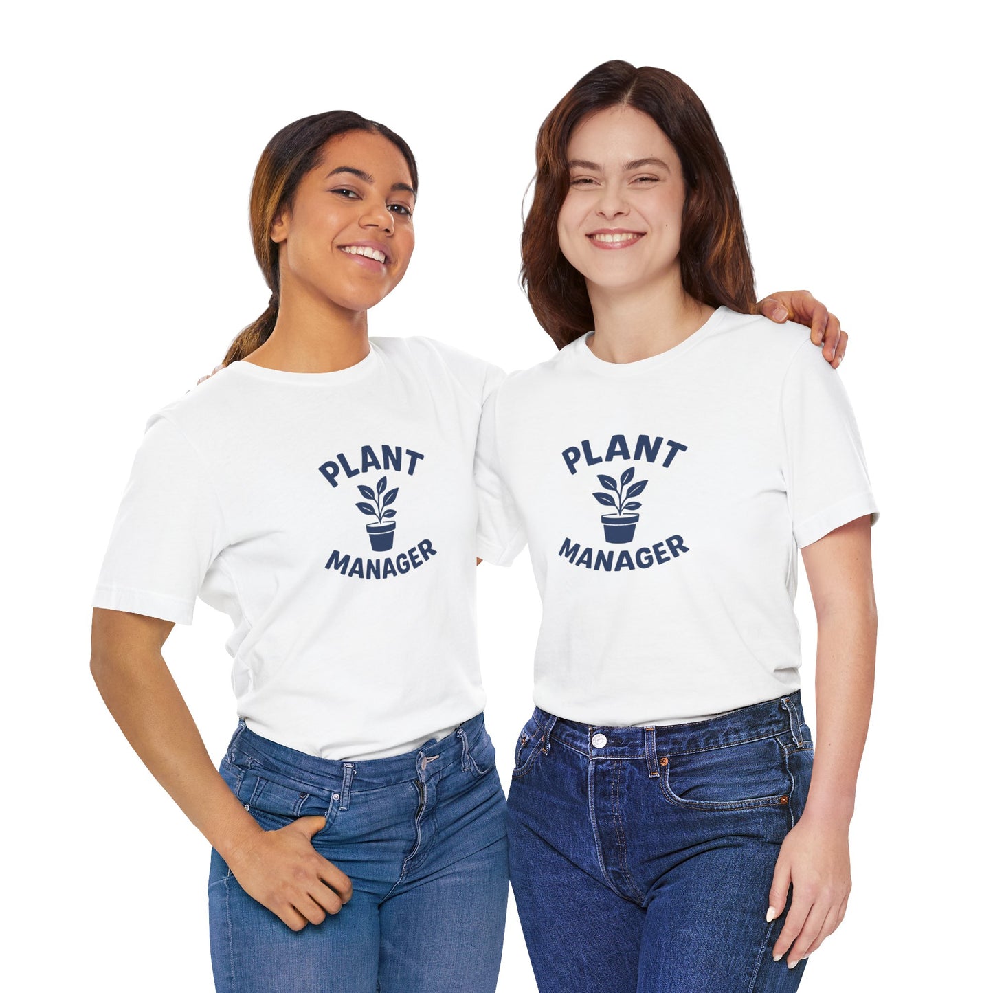 Plant Manager - Funny Houseplant Lover T-Shirt